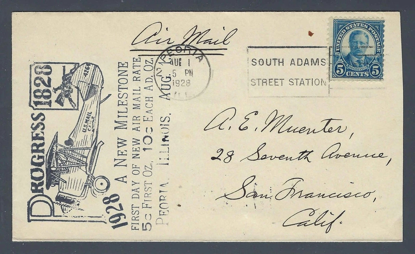1928 Peoria IL "Progress" New Air Mail Rate 5c FDC Cover San Francisco