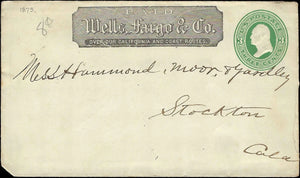 c1873 - Wells Fargo "Over Our California & Coast Routes" Postal Stationary
