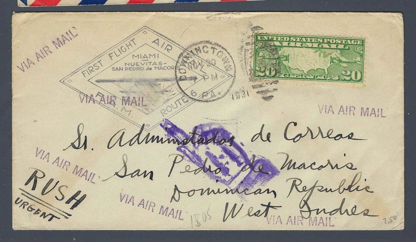 1931 FAM 6 First Flight Cover Downingtown PA to San Pedro de Macoris Rush Urgent