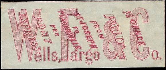 Wells Fargo Label - Pony Express St Joseph to Placerville Cutout - Prob Reprint