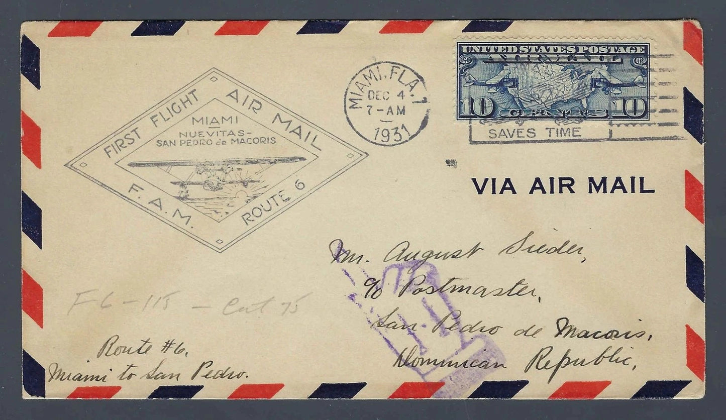1931 FAM 6 First Flight Cover Miami to San Pedro de Macoris Dominican Republic