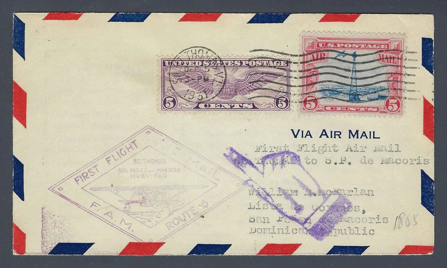1931 FAM 6 First Flight Cover St Thomas to San Pedro de Macoris Dominican Rep