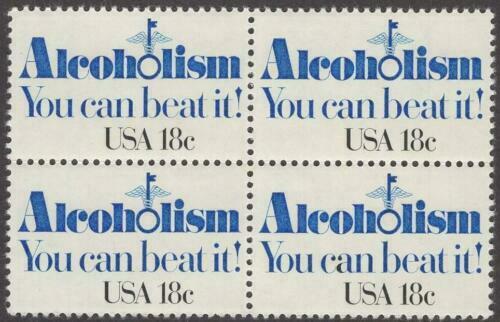 1981 Alcoholism, You Can Beat It! Block of 4 18c Postage Stamps - MNH, OG - Scott 1927