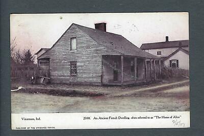 VEGAS - 1907 Postcard Vincennes, Indiana "Home Of Alice" French Dwelling - FD324
