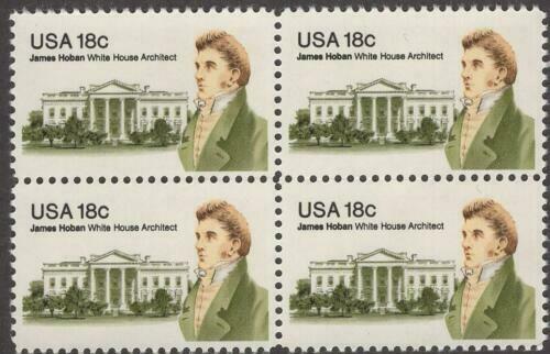 1981 James Hoban White House Architect Block of 4 18c Postage Stamps - MNH, OG - Scott 1935