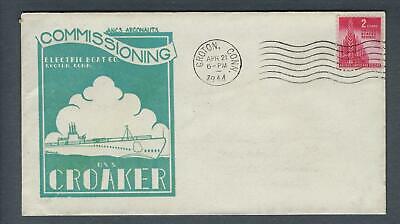 VEGAS - 1944 Submarine USS Croaker Commission Cover - Groton - FH203